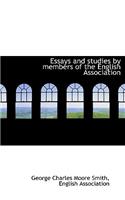 Essays and Studies by Members of the English Association