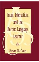 Input, Interaction, and the Second Language Learner