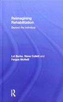 Reimagining Rehabilitation