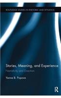 Stories, Meaning, and Experience