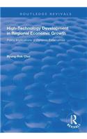 High-Technology Development in Regional Economic Growth: Policy Implications of Dynamic Externalities