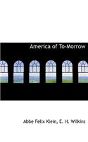 America of To-Morrow