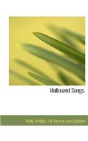 Hallowed Songs.