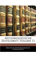 Meteorologische Zeitschrift, Volume 11