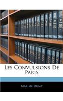 Les Convulsions De Paris