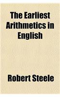 The Earliest Arithmetics in English