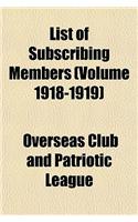 List of Subscribing Members (Volume 1918-1919)