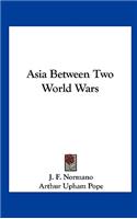 Asia Between Two World Wars