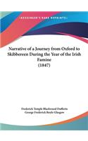 Narrative of a Journey from Oxford to Skibbereen During the Year of the Irish Famine (1847)