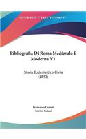 Bibliografia Di Roma Medievale E Moderna V1