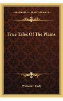 True Tales Of The Plains