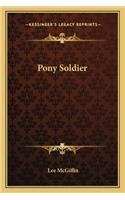 Pony Soldier