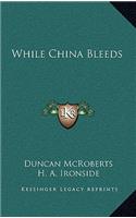 While China Bleeds