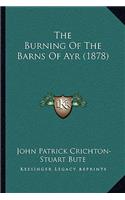Burning of the Barns of Ayr (1878)