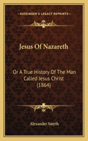 Jesus Of Nazareth