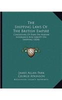The Shipping Laws Of The British Empire