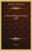 Decret Trilingue De Canope (1881)