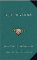 Le Jesuite V2 (1865)
