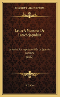 Lettre A Monsieur De Larochejaquelein