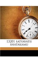 13201 Satyavatii Shatakamu