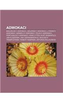 Adwokaci: Bia Oruscy Adwokaci, Gruzi Scy Adwokaci, Litewscy Adwokaci, Niemieccy Adwokaci, Polscy Adwokaci, Portugalscy Adwokaci, Hans Litten(Polish)