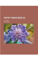 Papst Innocenz XI; 1676-1689