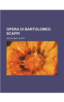 Opera Di Bartolomeo Scappi