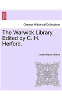 Warwick Library. Edited by C. H. Herford.Vol.I
