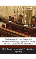 Evaluation of the Empirical Kinetic Modeling Approach Using the St. Louis Raps Data Base: (English)