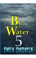 By Water 5