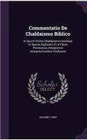 Commentatio de Chaldaismo Biblico