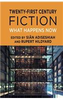 Twenty-First Century Fiction