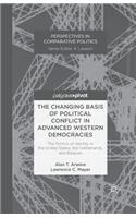 The Changing Basis of Political Conflict in Advanced Western Democracies