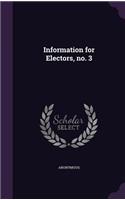 Information for Electors, no. 3: (English)
