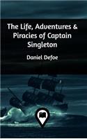 The Life, Adventures & Piracies of Captain Singleton