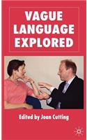 Vague Language Explored