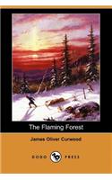 The Flaming Forest (Dodo Press)