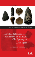 Cultura de los Silos en los yacimientos de El Trobal y La Esparragosa (Cádiz, España)