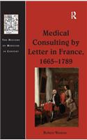 Medical Consulting by Letter in France, 1665-1789