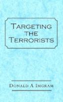 Targeting the Terrorists