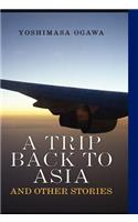 A Trip Back to Asia