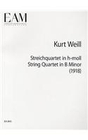 Streichquartett in H-Moll/String Quartet in B Minor