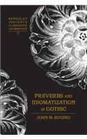 Preverbs and Idiomatization in Gothic