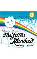 The Beginning and Travels of the Little Rainbow