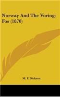 Norway And The Voring-Fos (1870)