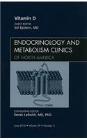 Vitamin D, an Issue of Endocrinology and Metabolism Clinics of North America