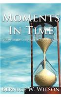 Moments In Time