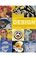 20th Century Design: A Decade-By-Decade Exploration of Graphic Style