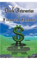 Divine Intervention to Financial Freedom: Personal Financial Management