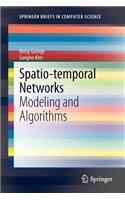 Spatio-temporal Networks